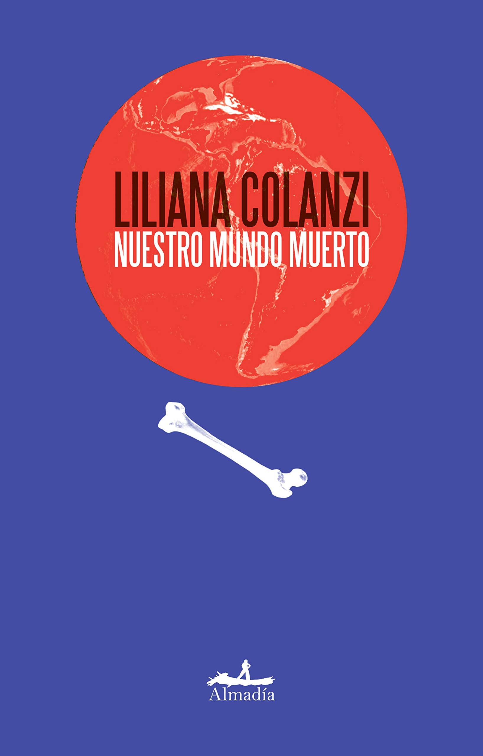 Nuestro mundo muerto / Our Dead World book
