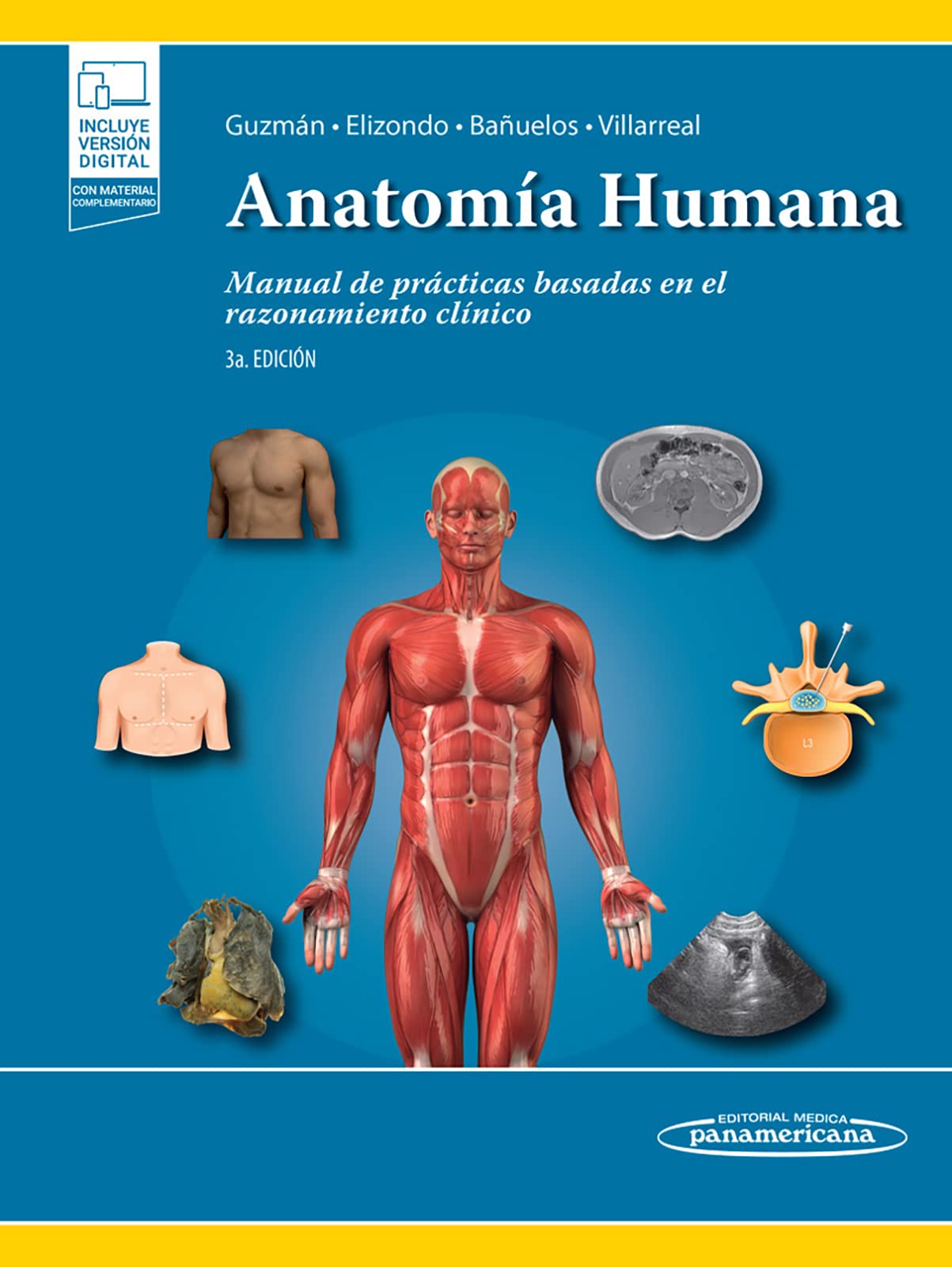 AnatomÍa humana 3aEd (+e-book): Manual de prácticas basadas en el razonamiento clínico Books