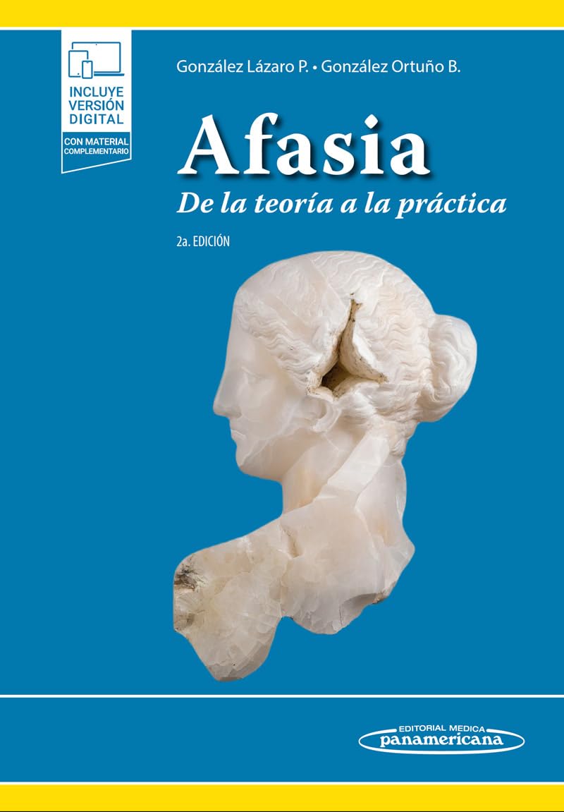 Afasia: De la teoría a la práctica Medicine