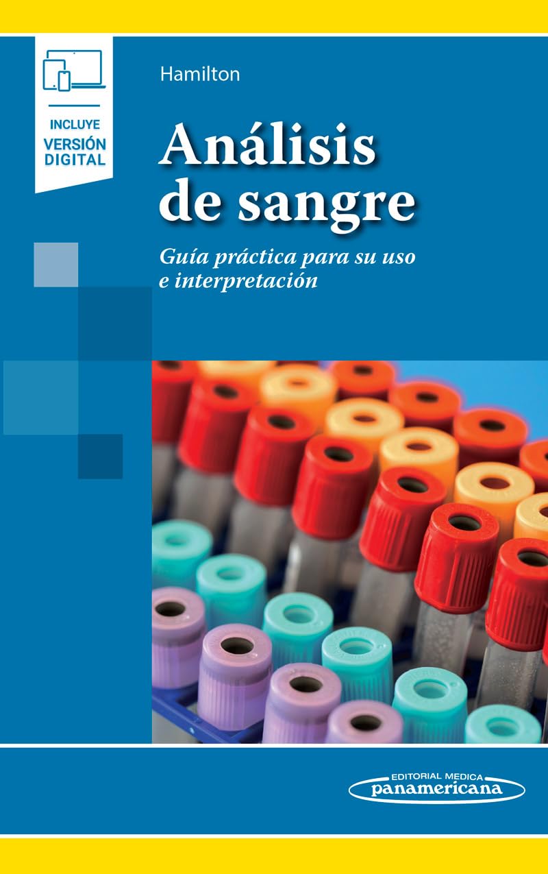 Análisis de Sangre: Guía práctica para su uso e interpretación Medicine