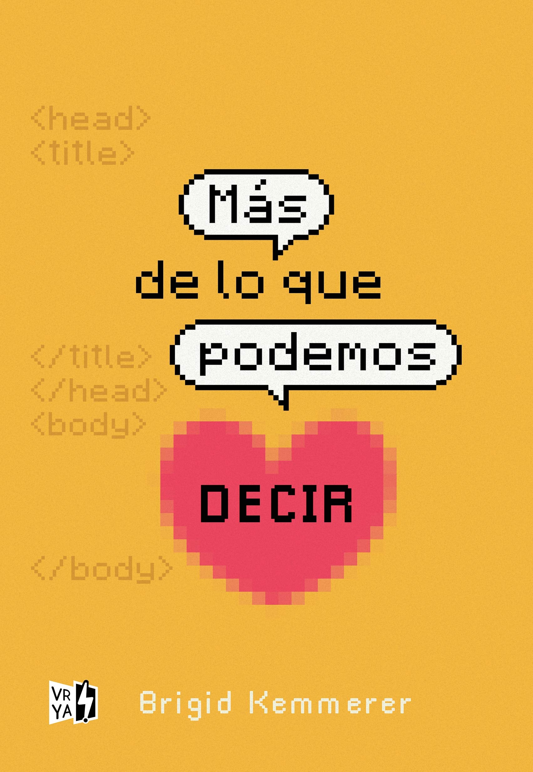 Más de lo que podemos decir / More Than We Can Tell Fiction