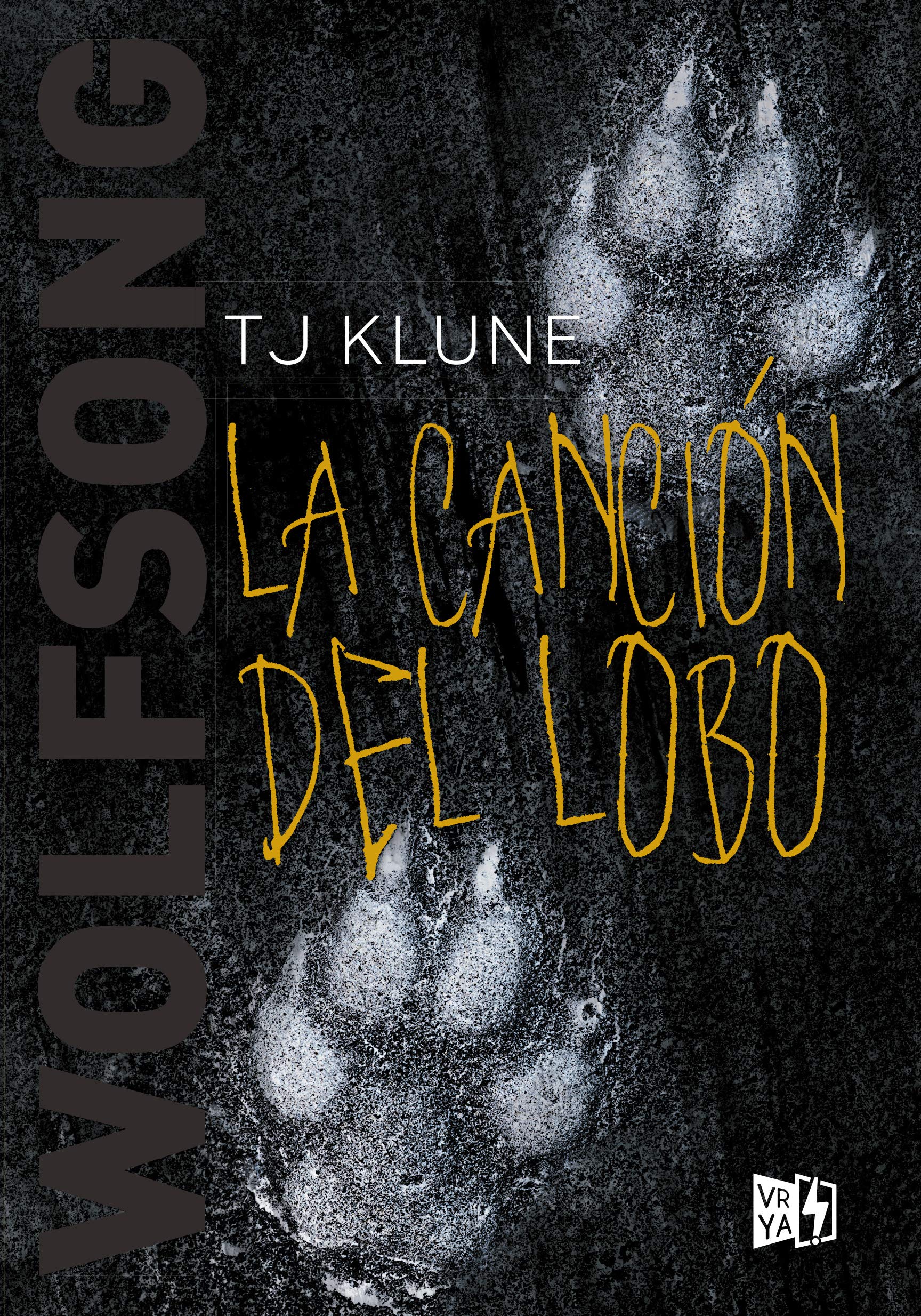 La canción del lobo / Wolfsong book