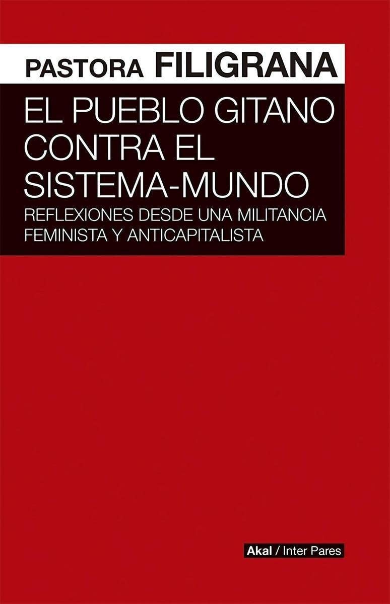 El pueblo gitano Contra El sistema-mundo book