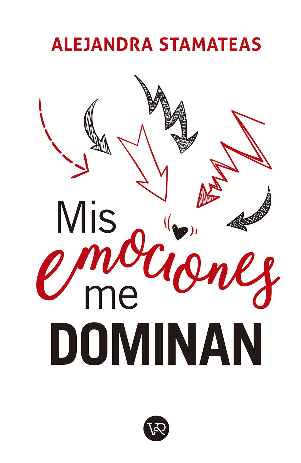 Mis emociones me dominan/ My Emotions Control Me Self-help