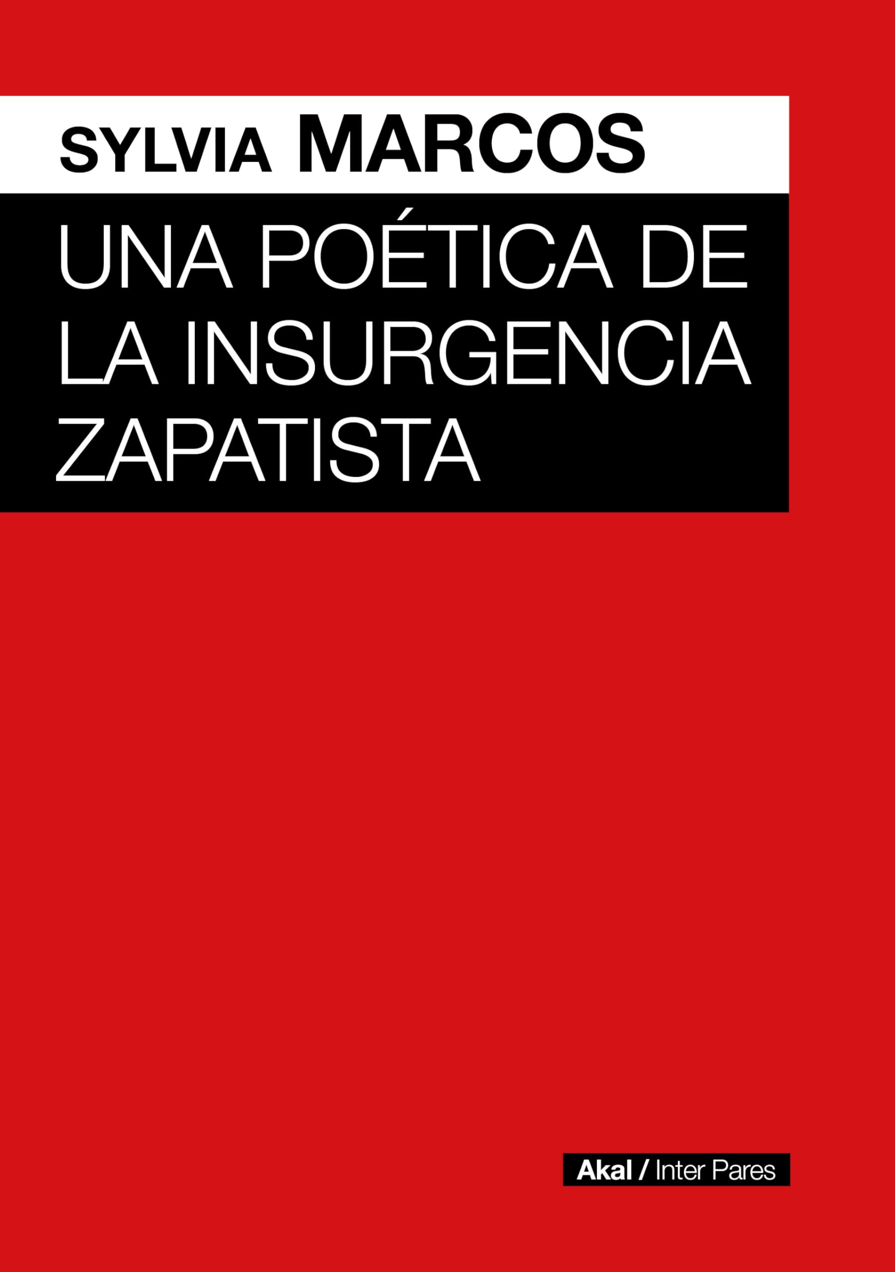 POETICA DE LA INSURGENCIA ZAPATISTA book