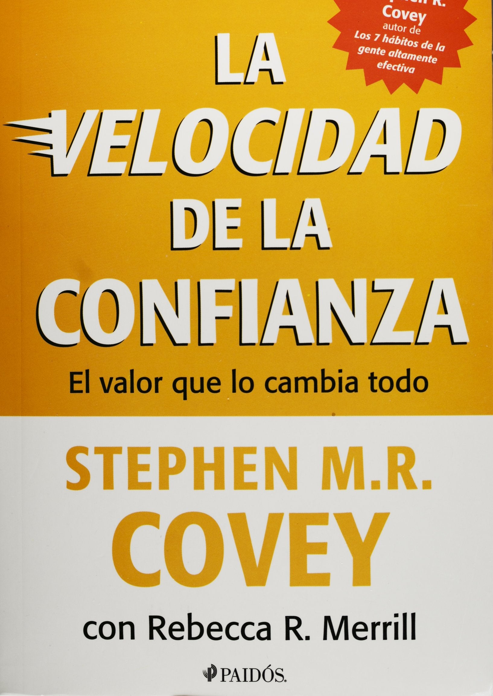 La velocidad de la confianza (Spanish Edition) Books