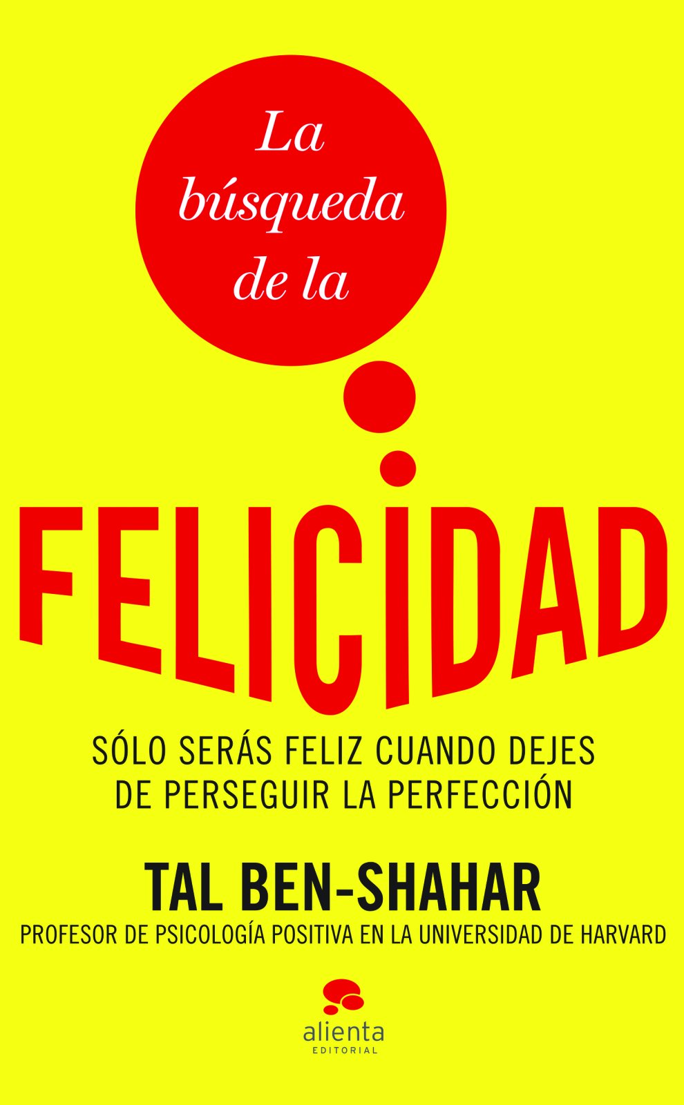 La búsqueda de la felicidad (Spanish Edition) Lifestyle