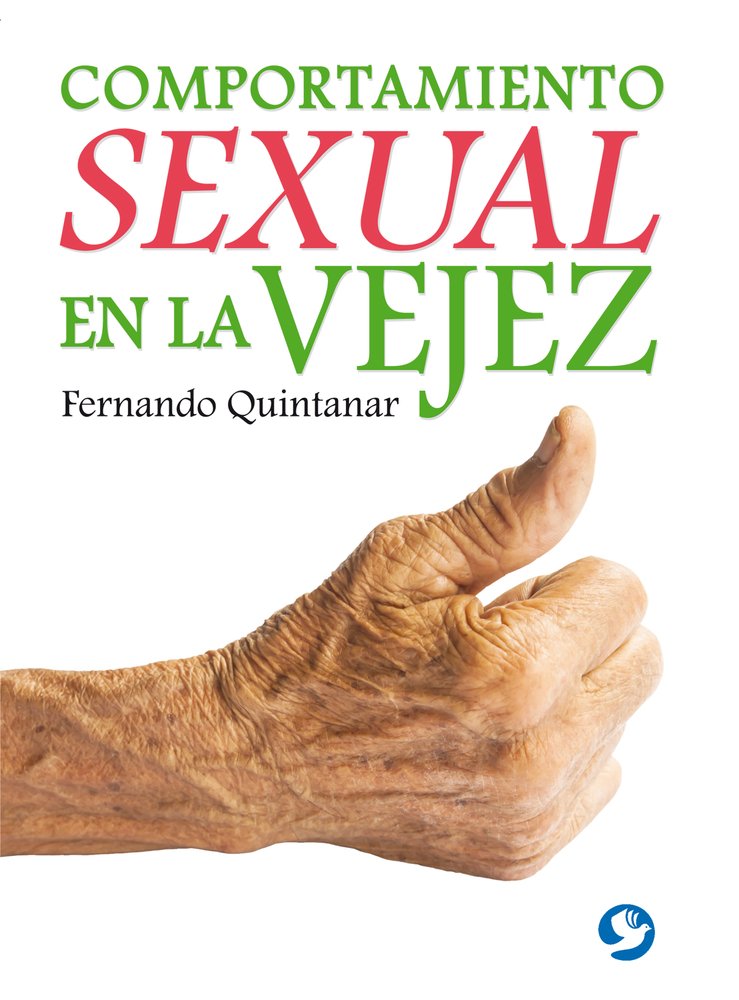 Comportamiento Sexual En La Vejez Social Sciences