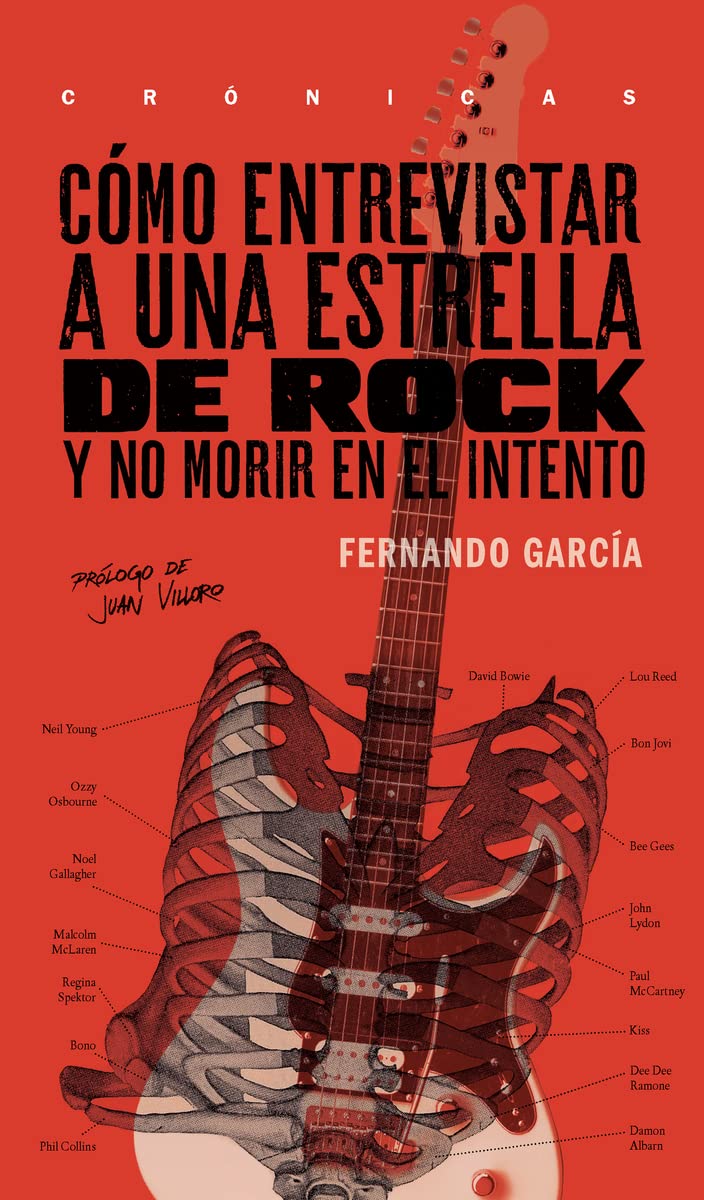 Cómo entrevistar a una estrella de rock y no morir en el intento/ How to Interview a Rock Star and Not Die Trying book