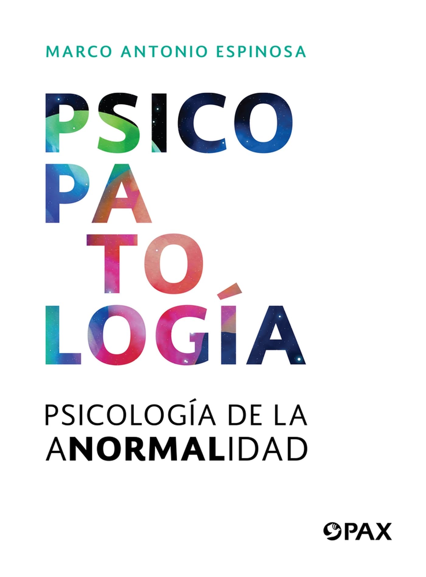 Psicopatología: Psicología de la anormalidad Medicine