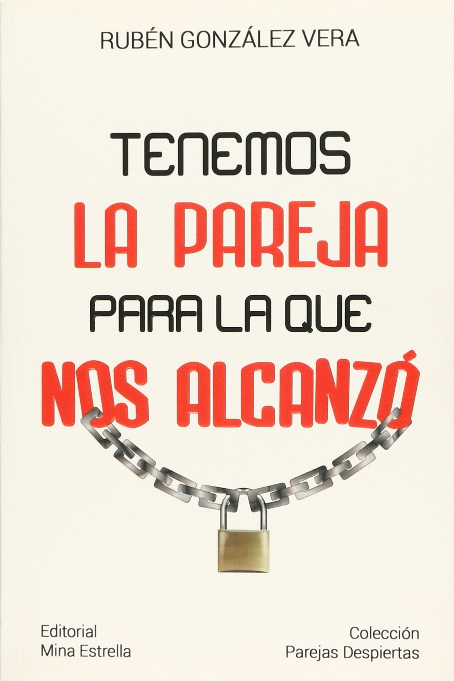 TENEMOS LA PAREJA PARA LA QUE NOS ALCANZO book