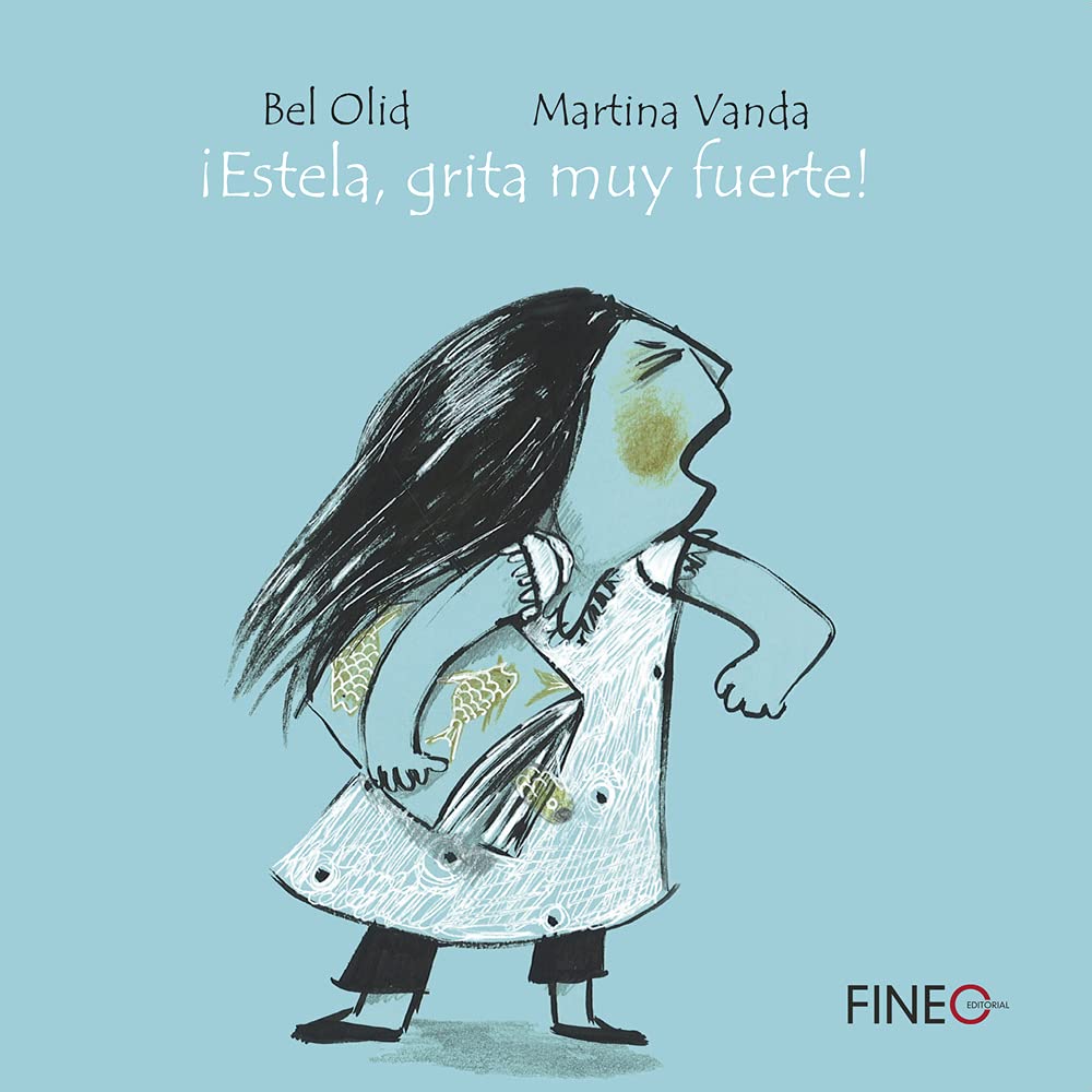 ¡Estela, grita muy fuerte!/ Estela, Scream Very Loudly! Fantasy & Sci-Fi