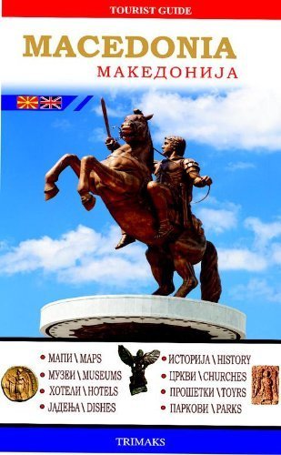 MACEDONIA -TOURIST GUIDE / MAKEDONIJA-TURISTICKI VODIC Books