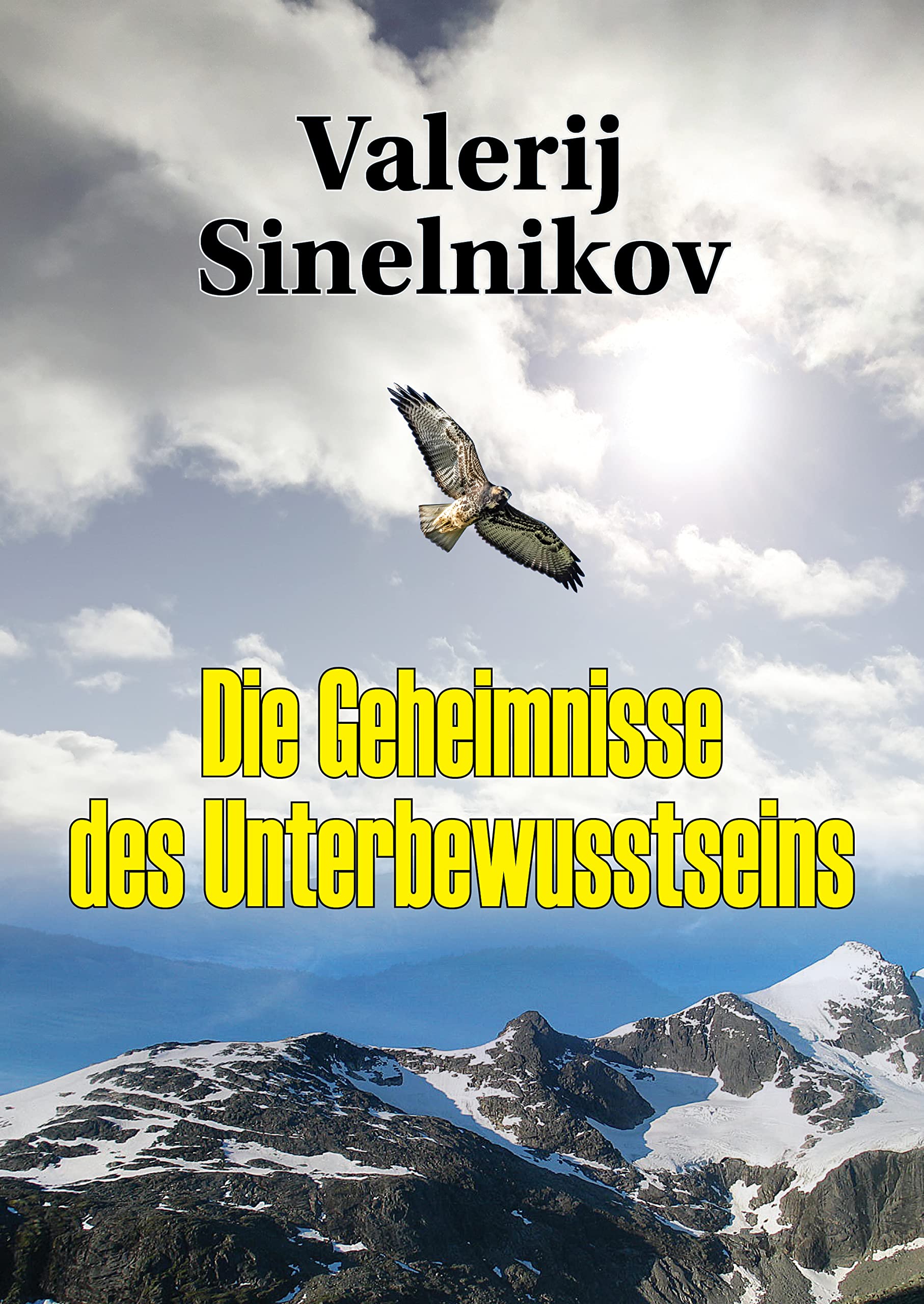 Die Geheimnisse des Unterbewusstseins Medicine