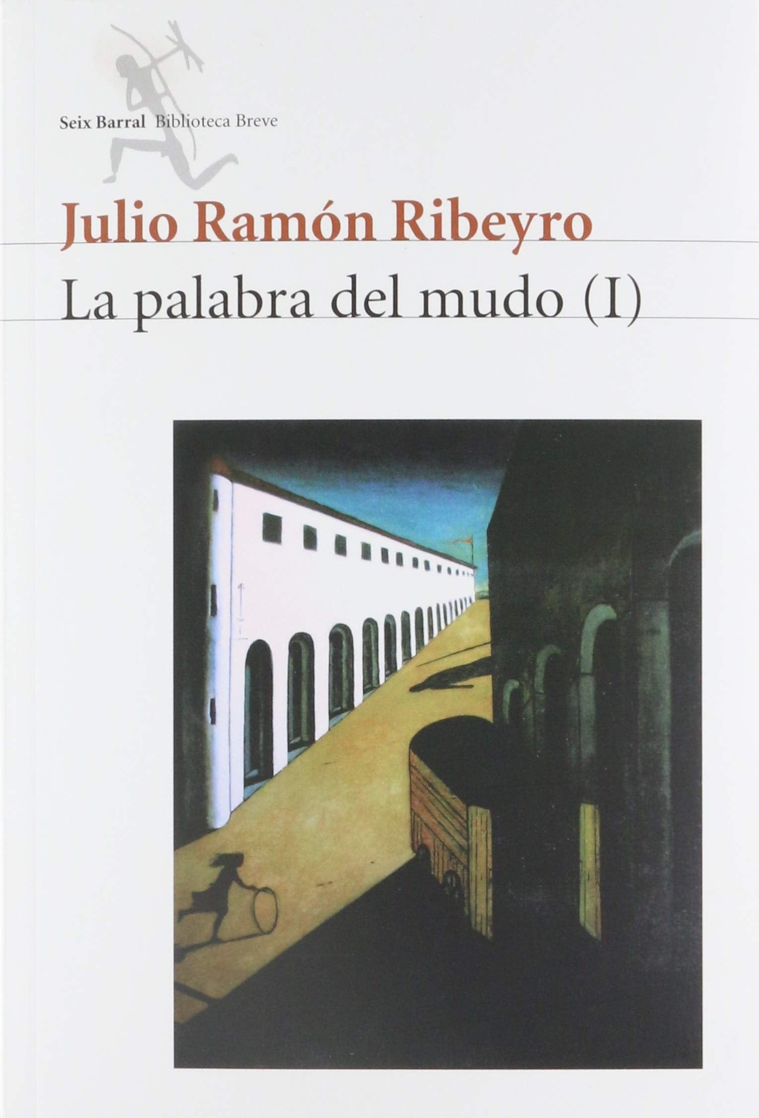 La palabra del mudo, 2 Vol Set: Obra Completa (Spanish Edition) (Biblioteca Breve) Books
