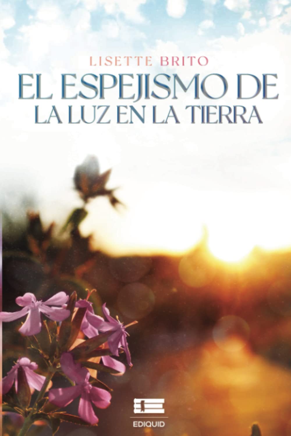 El espejismo de la luz en la tierra Religion & Esotericism