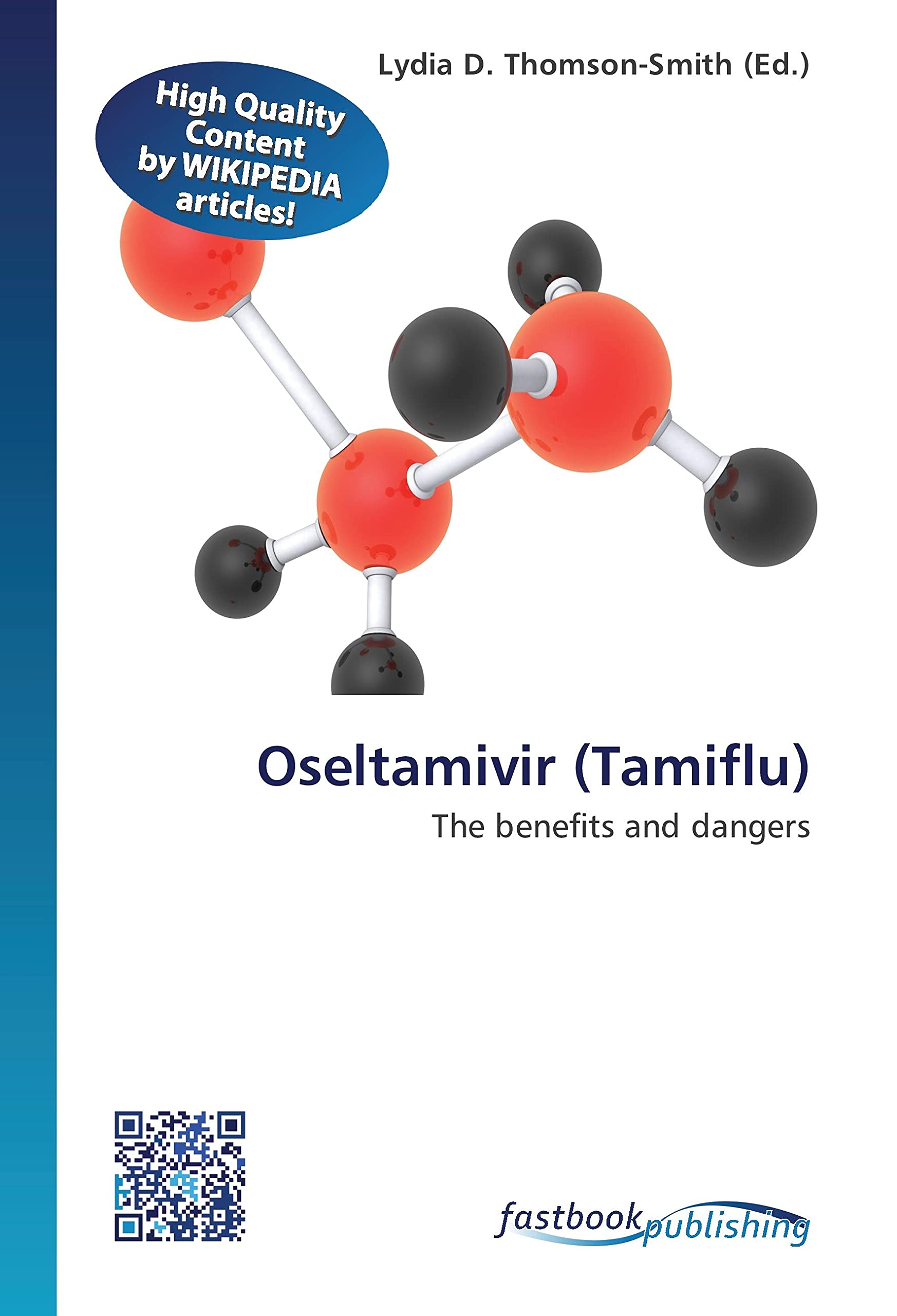 Oseltamivir (Tamiflu): The benefits and dangers Medicine