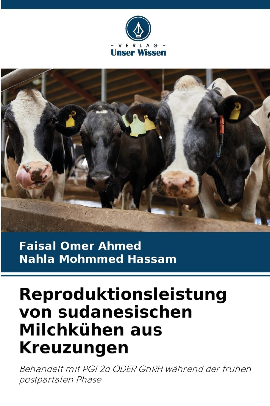 Reproduktionsleistung von sudanesischen Milchkühen aus Kreuzungen Medicine
