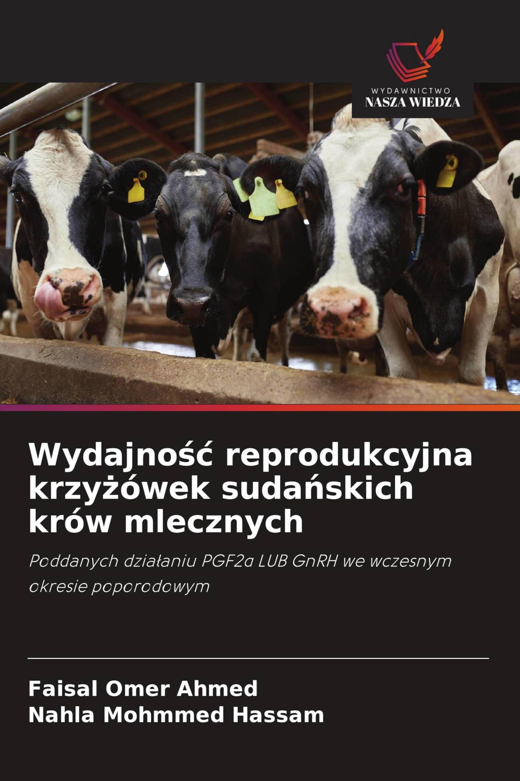 Wydajno¿¿ reprodukcyjna krzy¿ówek suda¿skich krów mlecznych Medicine