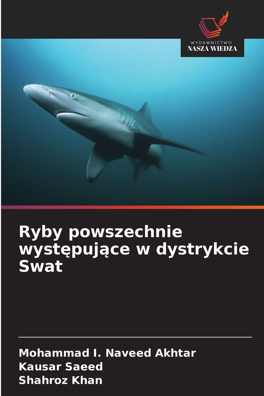 Ryby powszechnie wyst¿puj¿ce w dystrykcie Swat Natural Sciences
