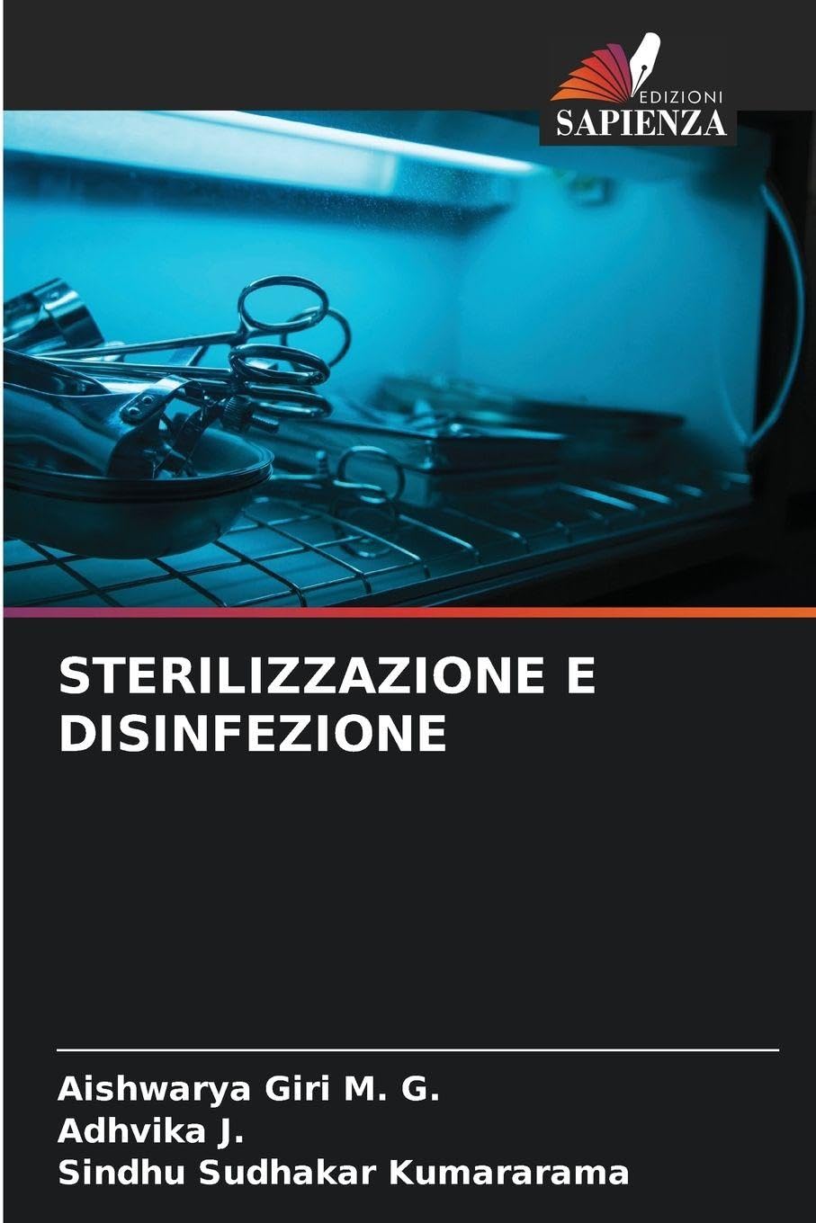 STERILIZZAZIONE E DISINFEZIONE Medicine