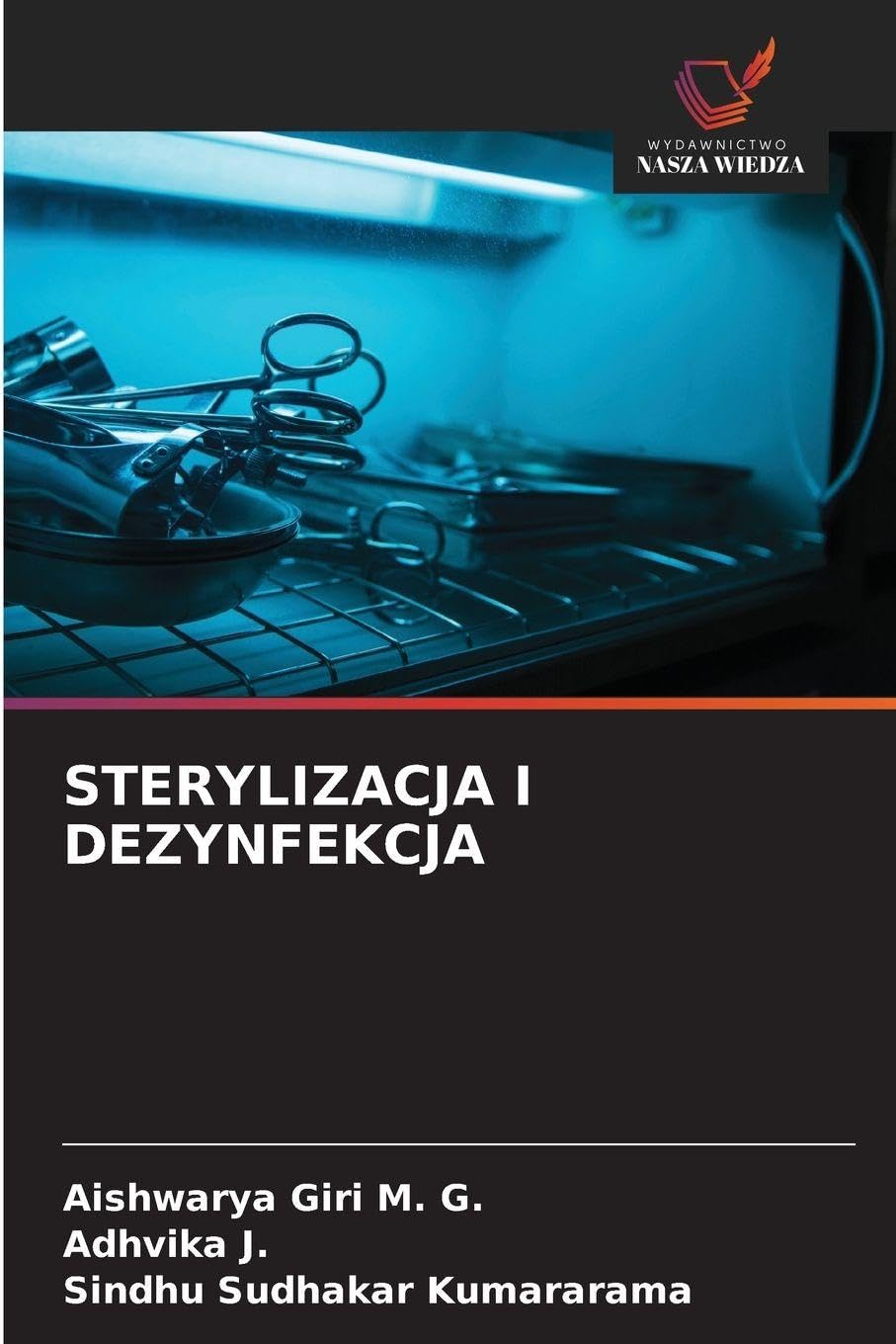 STERYLIZACJA I DEZYNFEKCJA Medicine