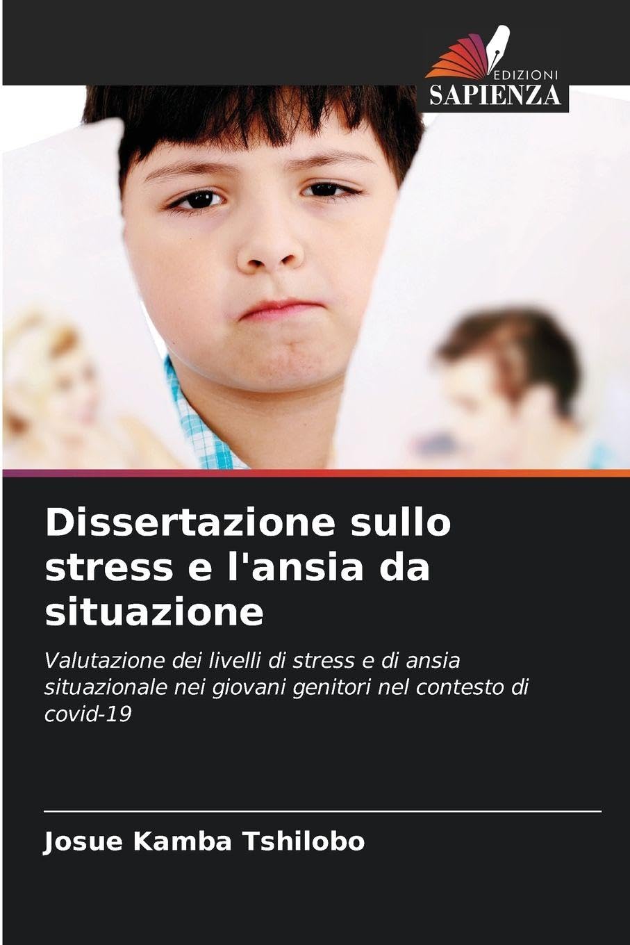 Dissertazione sullo stress e l'ansia da situazione Psychology