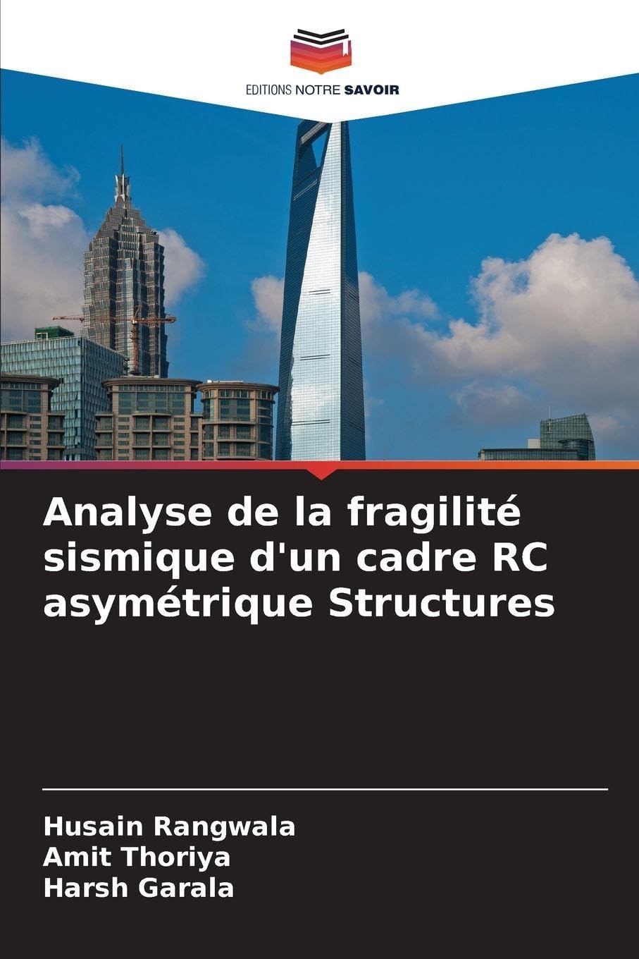 Analyse de la fragilité sismique d'un cadre RC asymétrique Structures Law