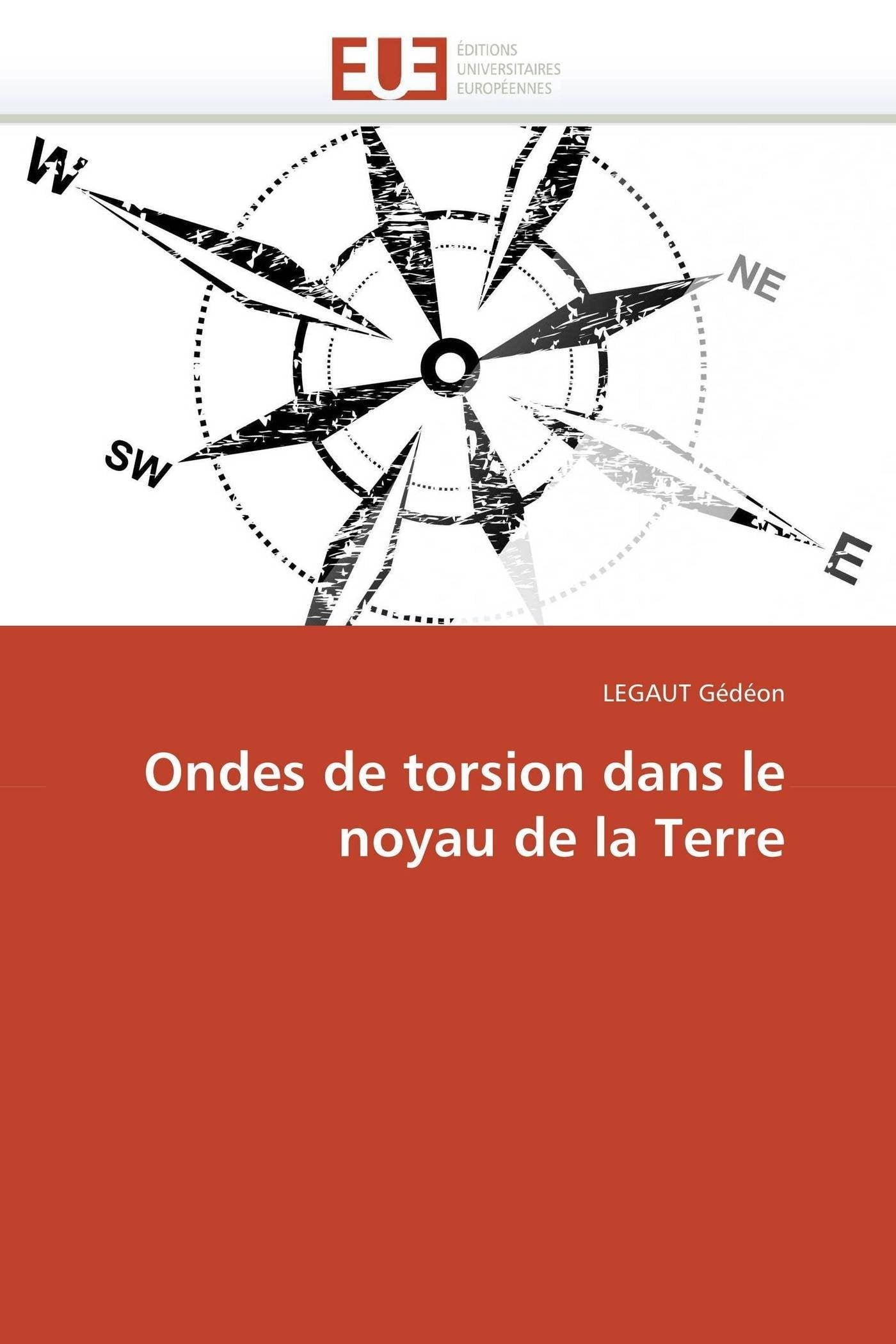 Ondes de torsion dans le noyau de la Terre book