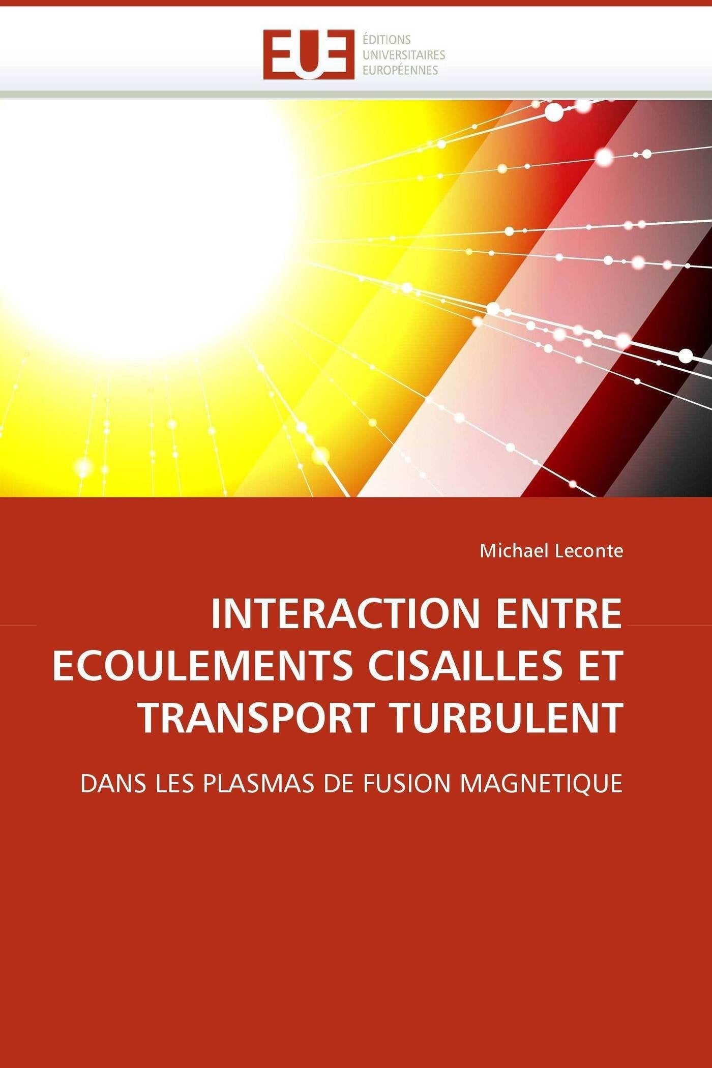 Interaction entre ecoulements cisailles et transport turbulent book