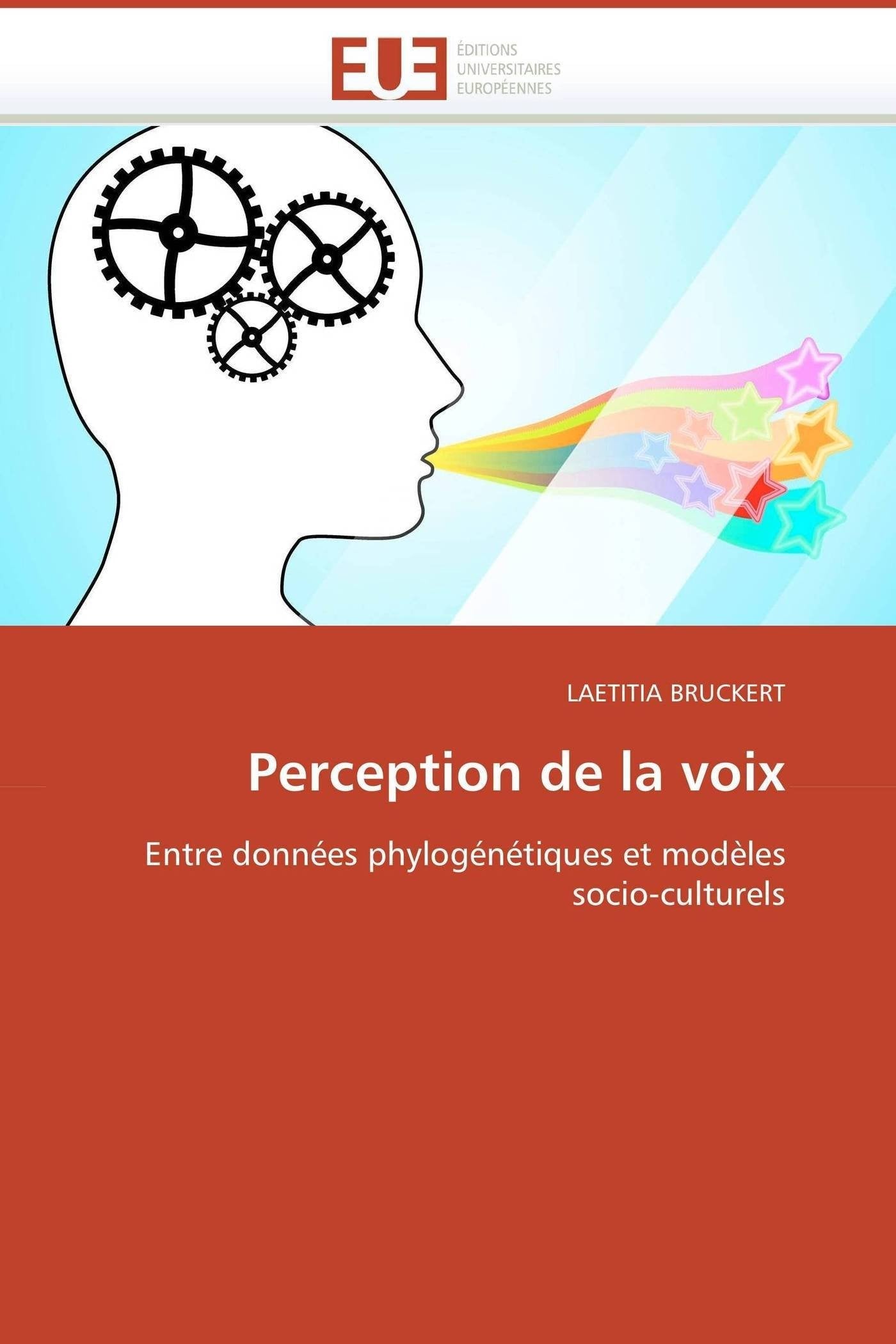 Perception de la voix: Entre données phylogénétiques et modèles socio-culturels book