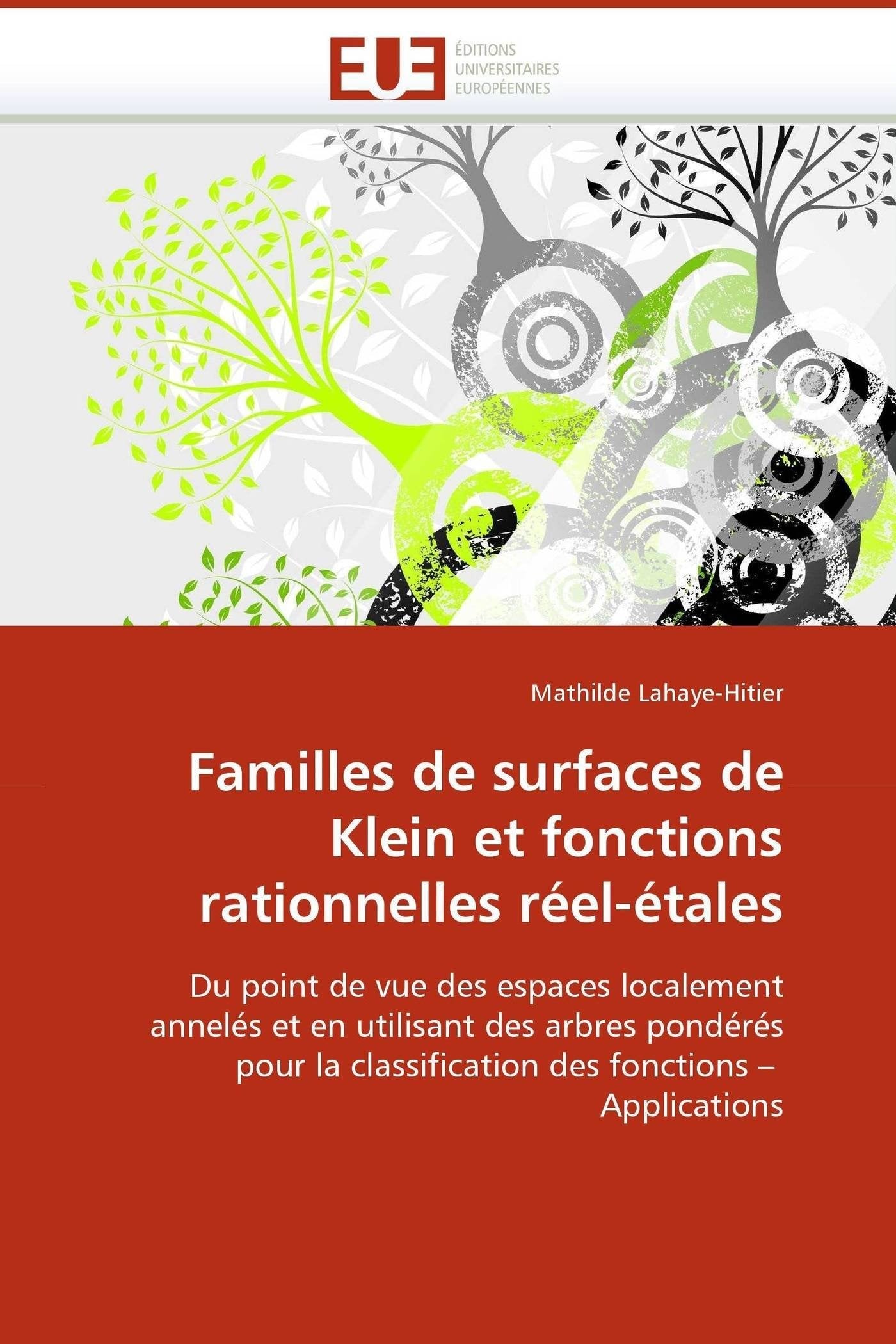 Familles de surfaces de Klein et fonctions rationnelles réel-étales book