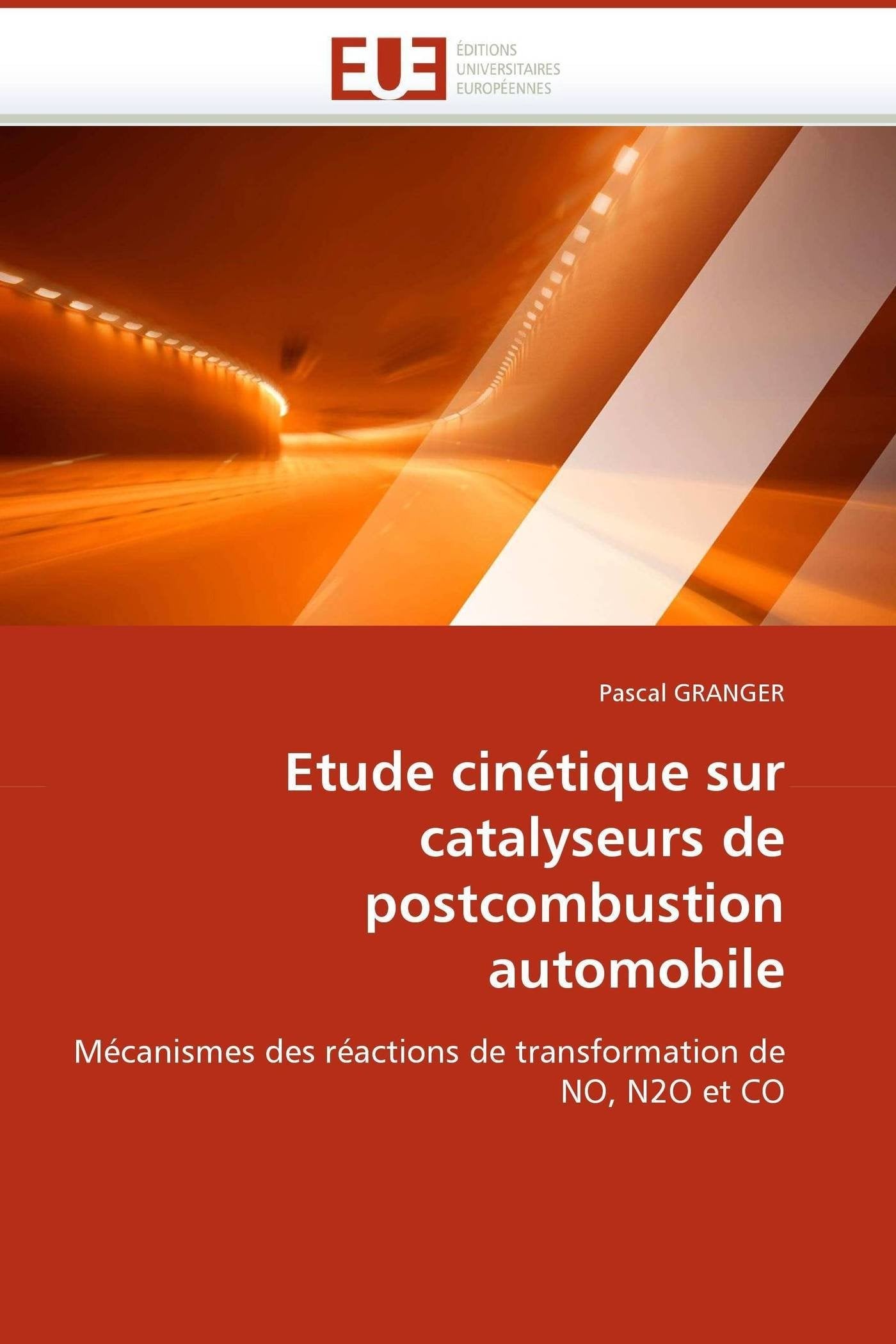 Etude cinétique sur catalyseurs de postcombustion automobile book