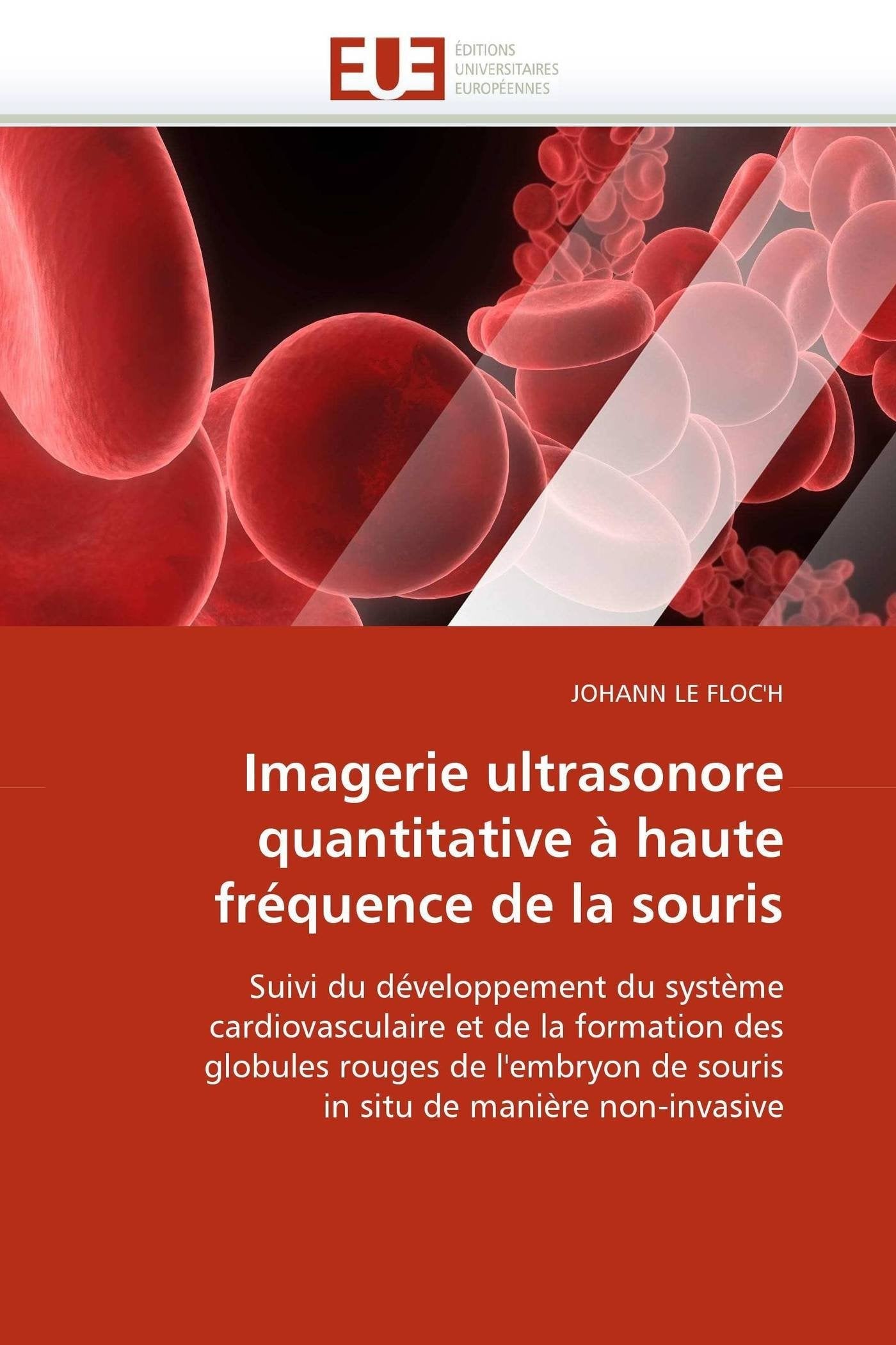 Imagerie ultrasonore quantitative à haute fréquence de la souris book