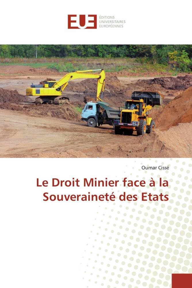 Le Droit Minier face à la Souveraineté des Etats book