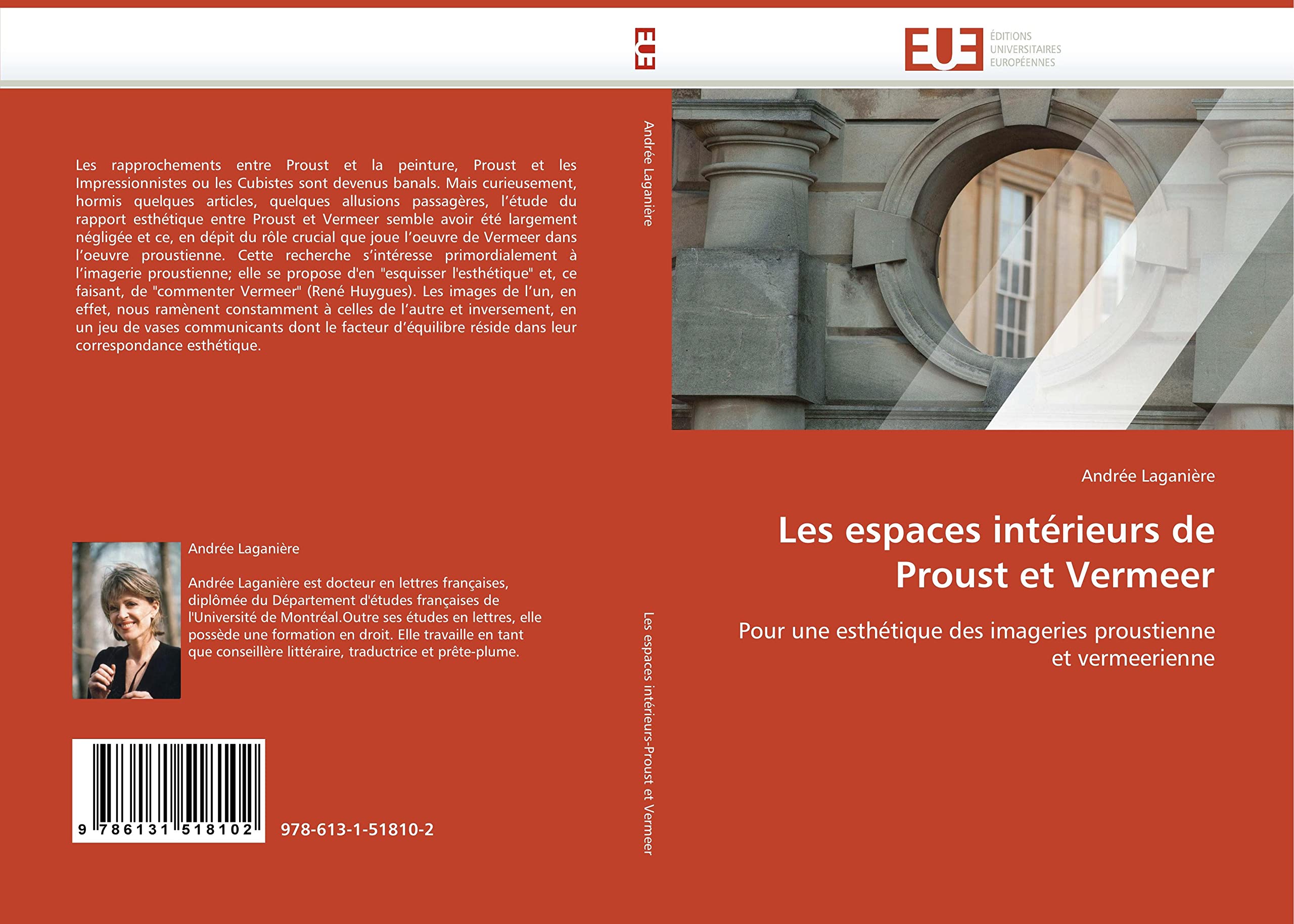 Les Espaces Intérieurs de Proust Et Vermeer book