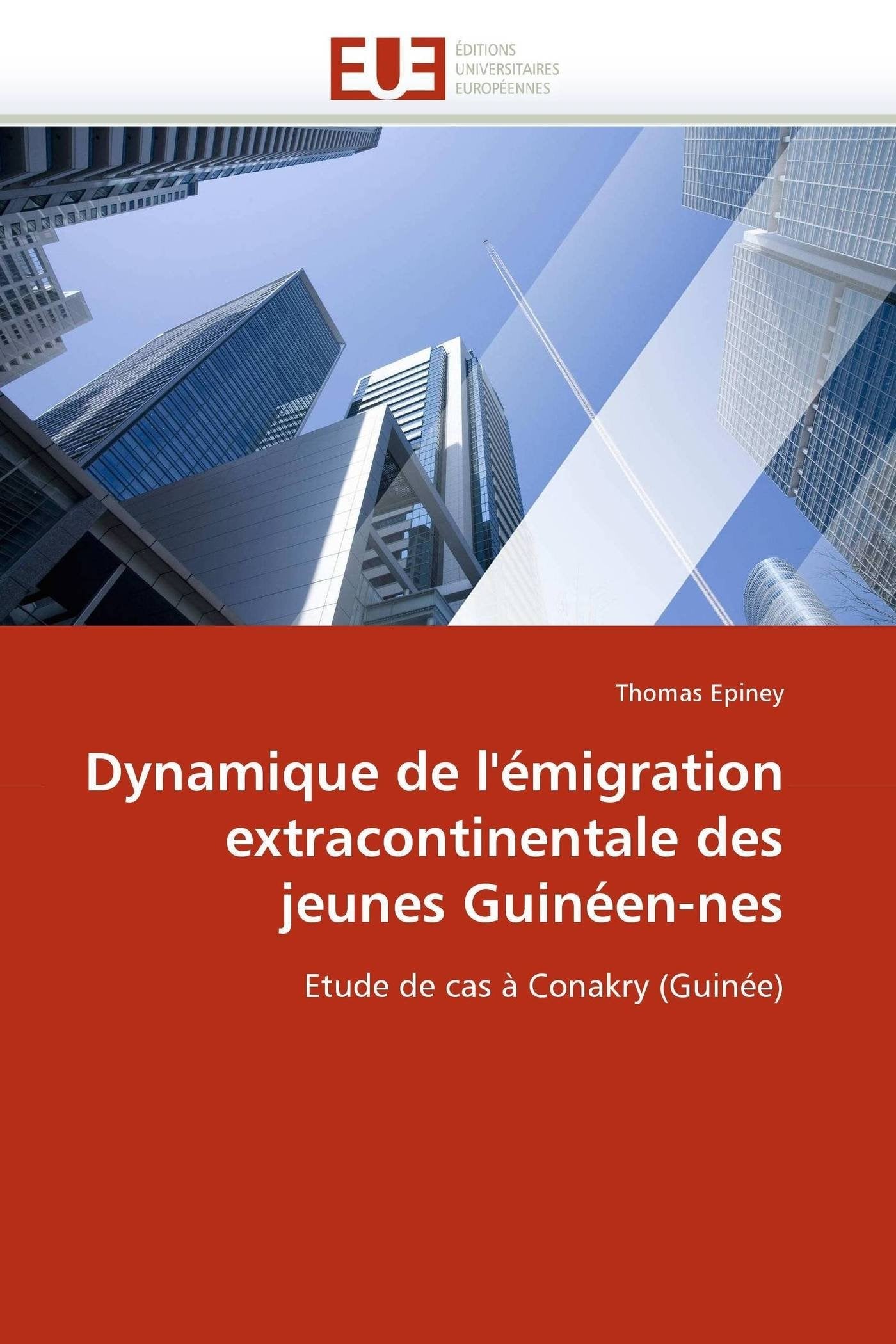 Dynamique de l''émigration extracontinentale des jeunes Guinéen-nes book