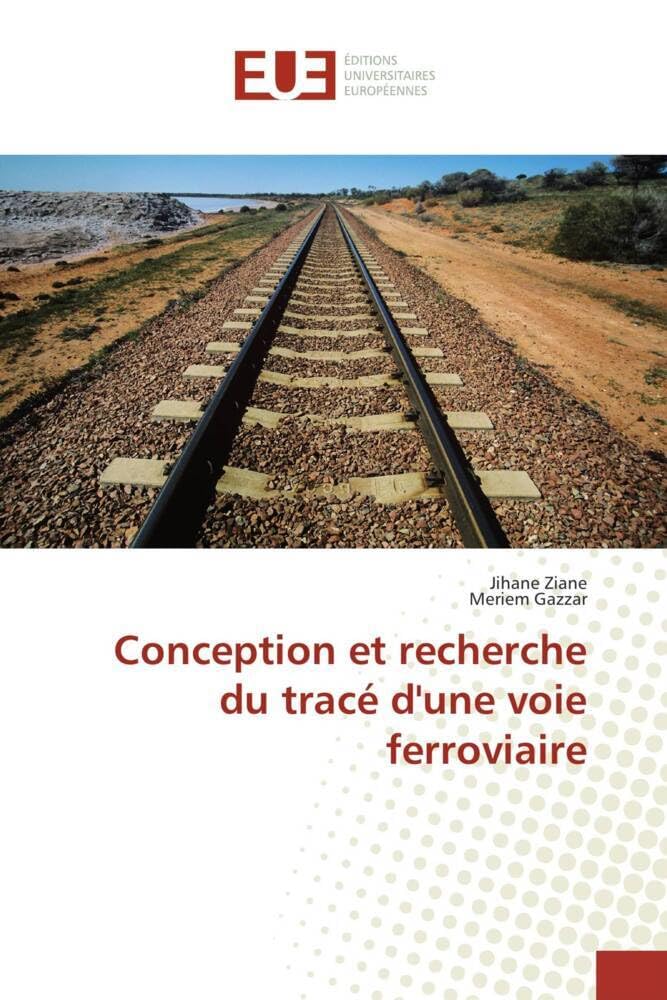 Conception et recherche du tracé d'une voie ferroviaire book