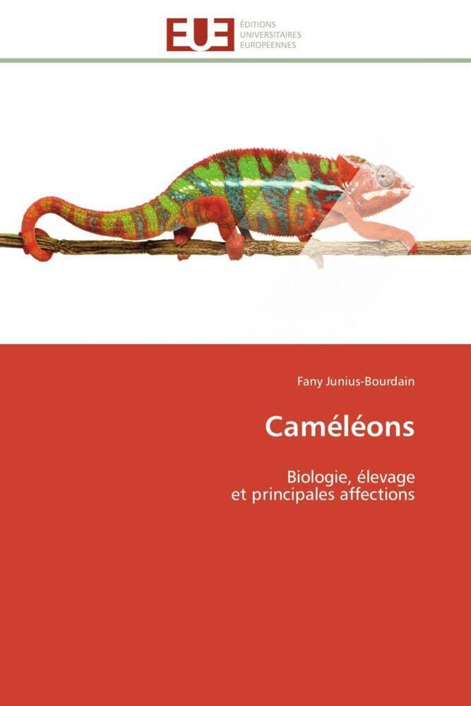 Caméléons: Biologie, élevage et principales affections book
