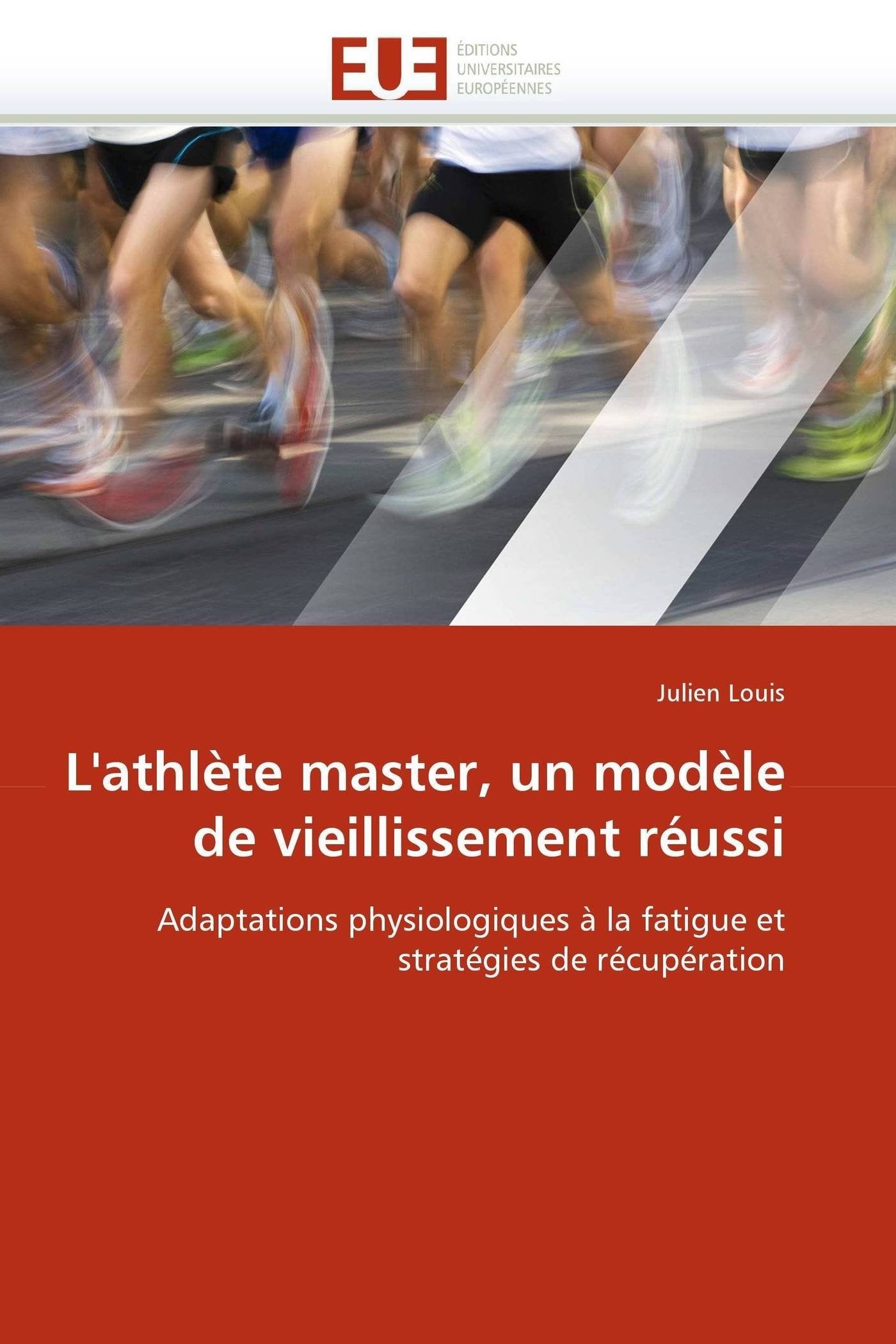 L''athlète master, un modèle de vieillissement réussi book