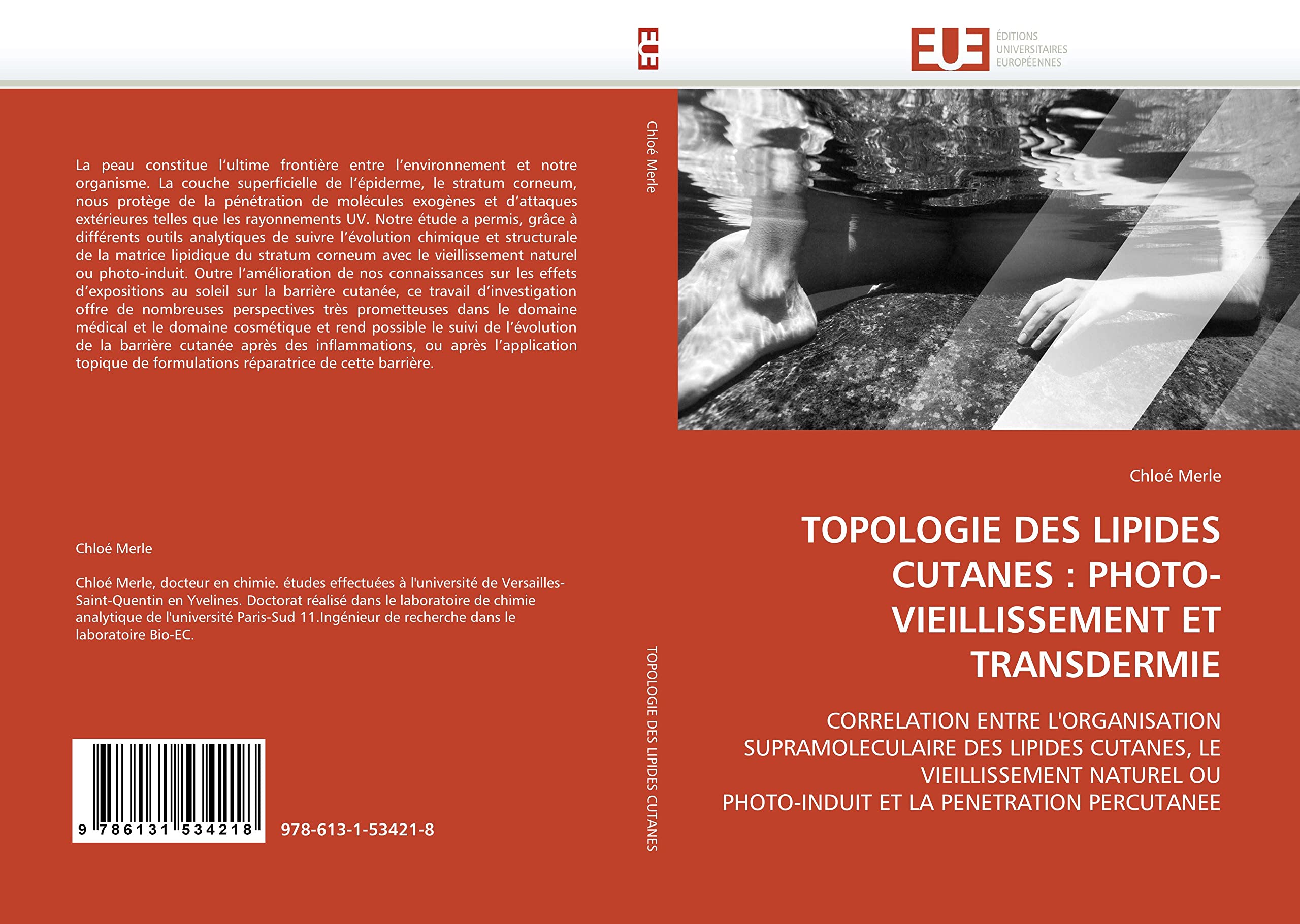 TOPOLOGIE DES LIPIDES CUTANES : PHOTO-VIEILLISSEMENT ET TRANSDERMIE book