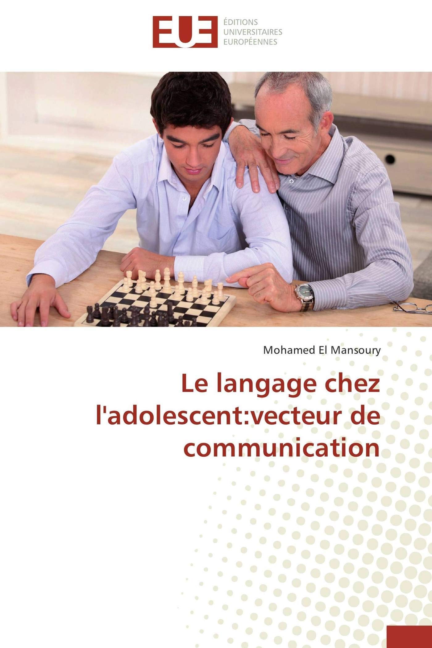 Le langage chez l'adolescent:vecteur de communication book