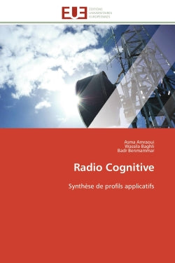 Radio Cognitive : Synthèse de profils applicatifs book