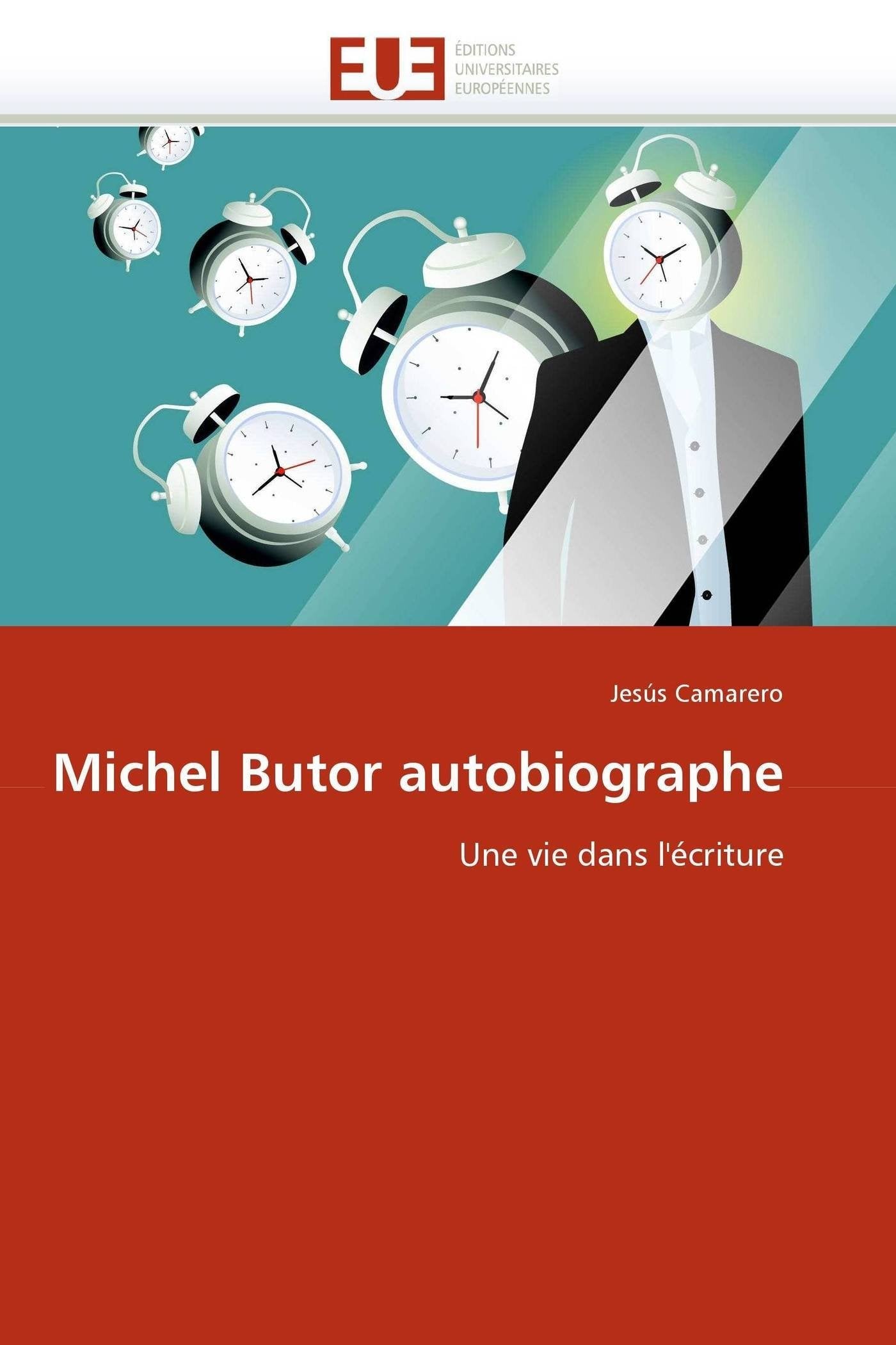 Michel Butor autobiographe: Une vie dans l'écriture book