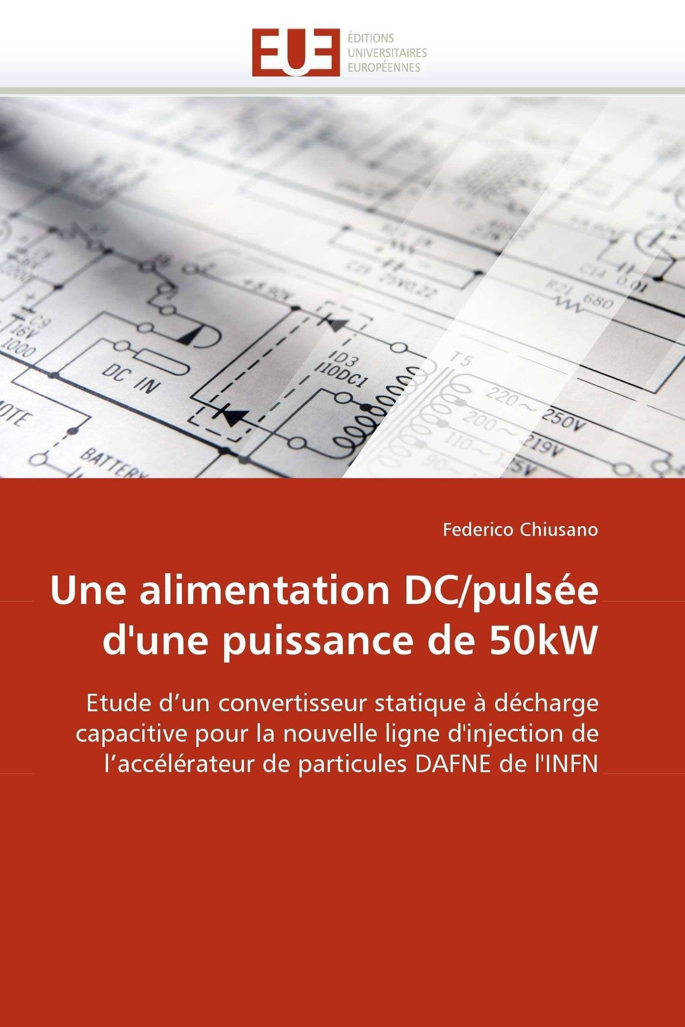 Une alimentation DC/pulsée d''une puissance de 50kW book