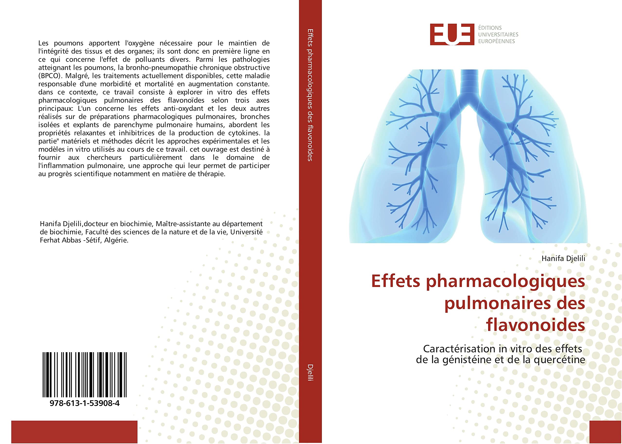 Effets pharmacologiques pulmonaires des flavonoides: Caractérisation in vitro des effets de la génistéine et de la quercétine book