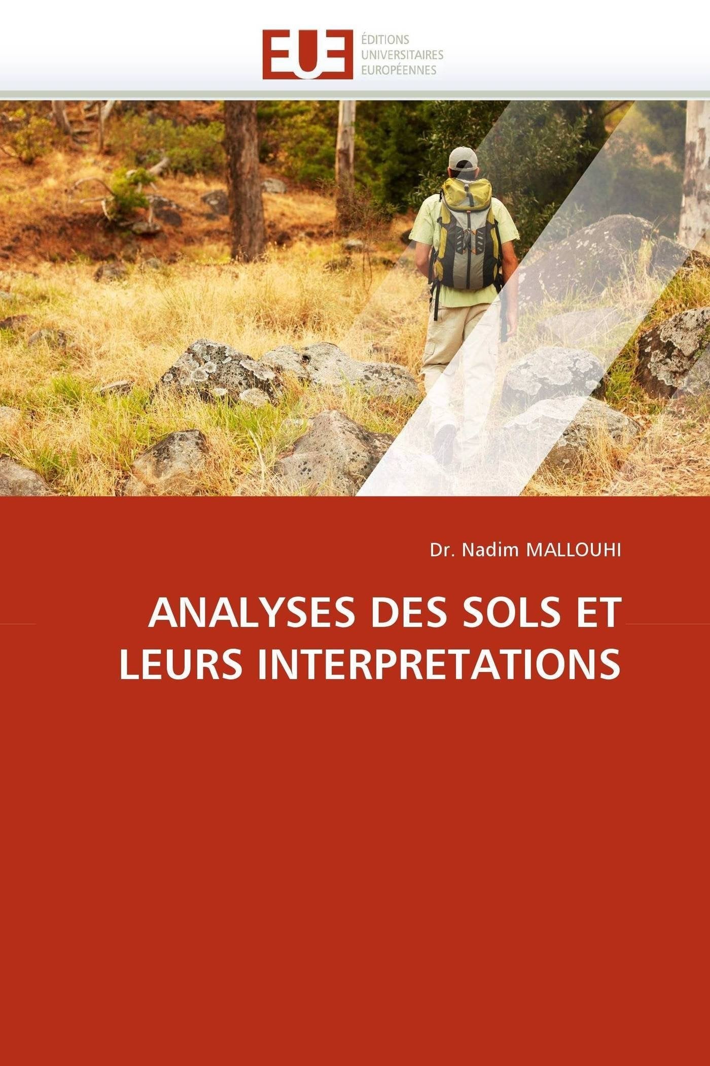 ANALYSES DES SOLS ET LEURS INTERPRETATIONS book