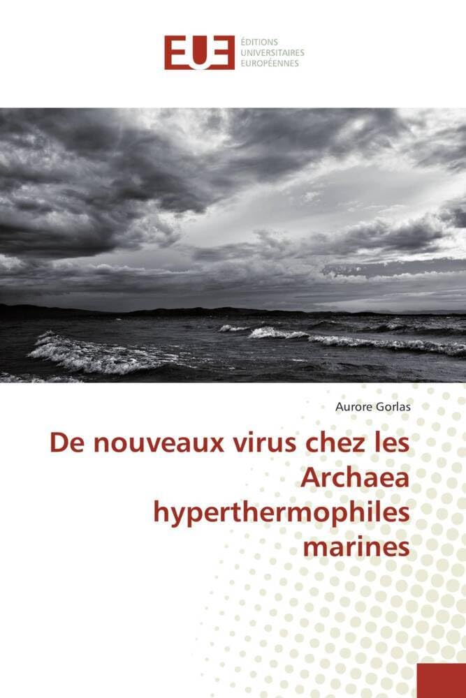 De nouveaux virus chez les Archaea hyperthermophiles marines book