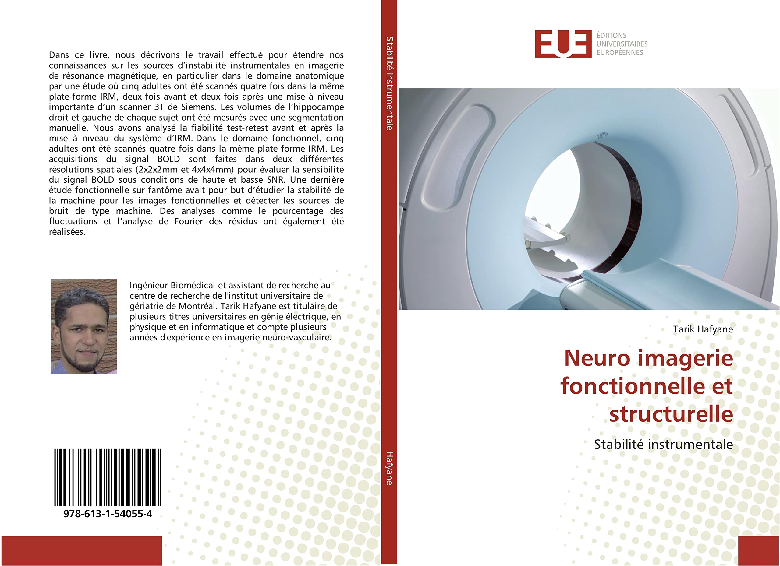Neuro imagerie fonctionnelle et structurelle: Stabilité instrumentale book