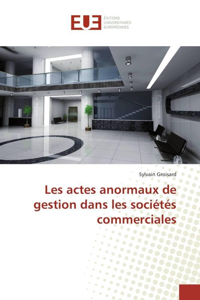 Les actes anormaux de gestion dans les sociétés commerciales book